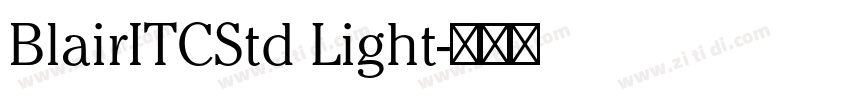 BlairITCStd Light字体转换